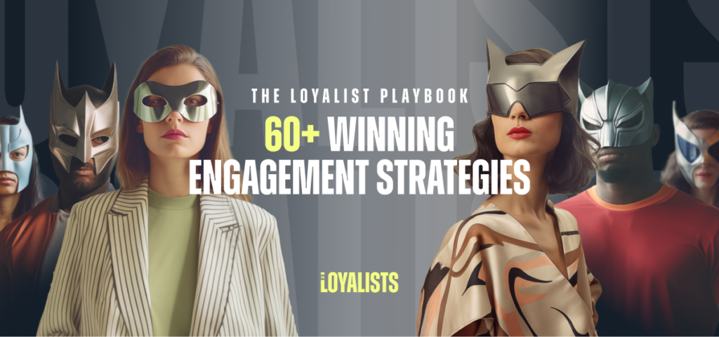 Resource Hub@2x 6 The Loyalists Gated Playbook 23